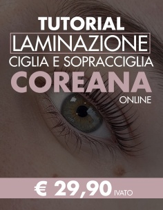 TUTORIAL ONLINE DI LAMINAZIONE CIGLIA  E SOPRACCIGLIA COREANA | Kalentin corsi pro