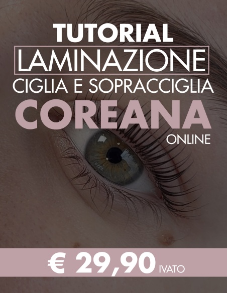 TUTORIAL ONLINE DI LAMINAZIONE CIGLIA  E SOPRACCIGLIA COREANA | Kalentin corsi pro