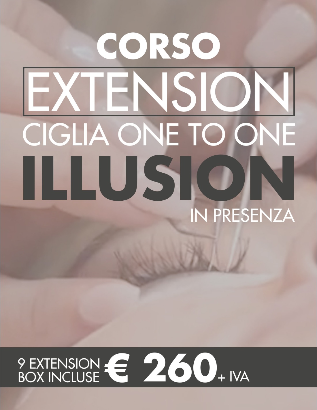Corso extension ciglia one to one